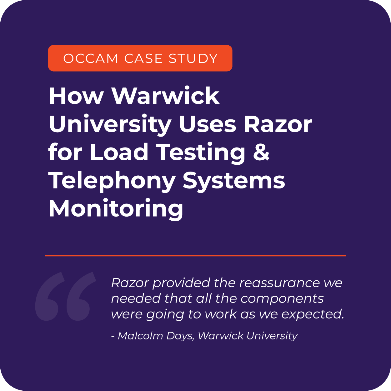 How Warwick University Uses Razor for Load Testing and Telephony Systems Monitoring